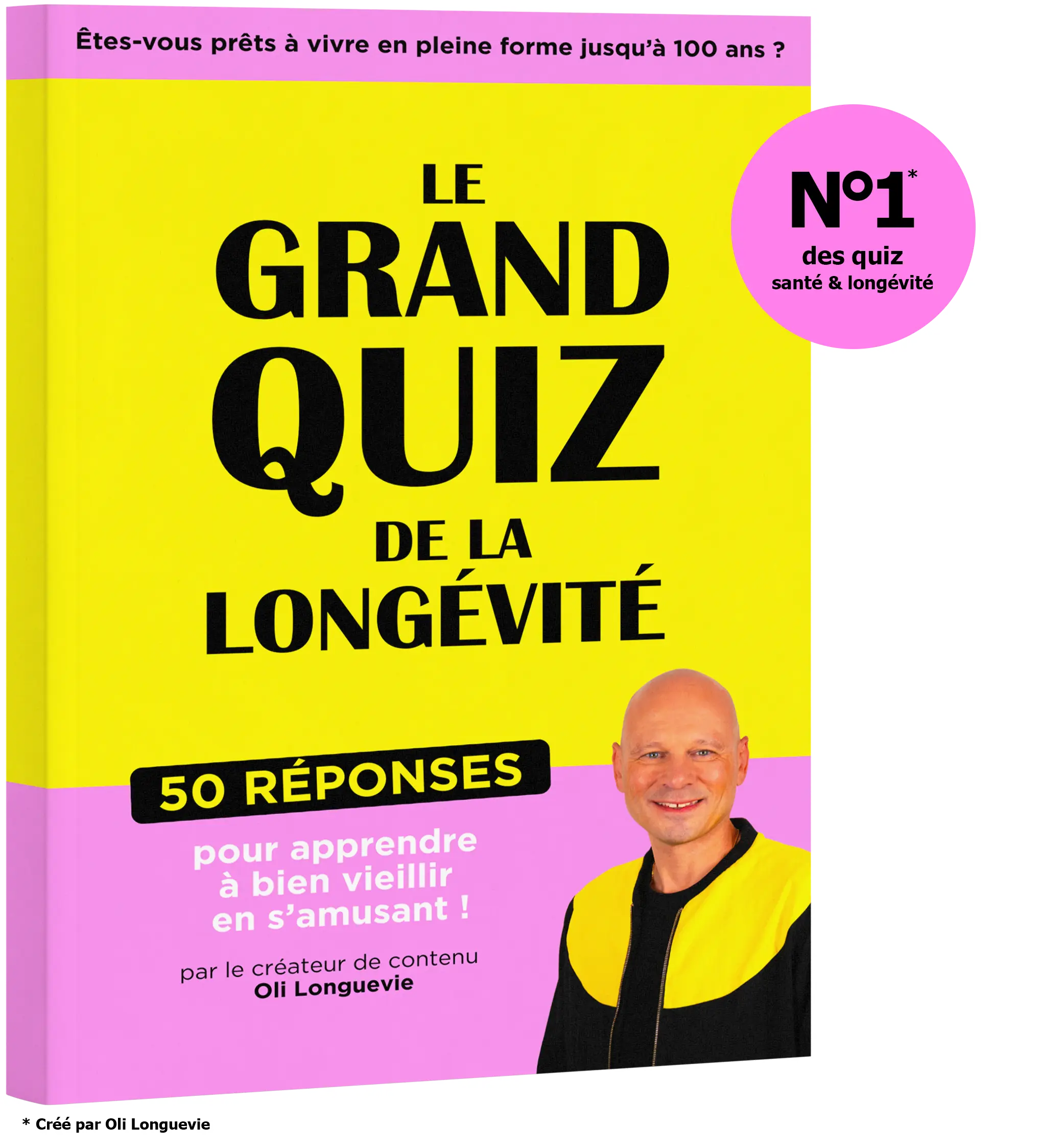 Image de couverture du livre avec une pastille indiquant "n°1*, des quiz santé et longévité"